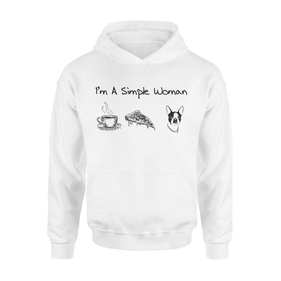 I’m A Simple Woman Coffee Pizza Boston Terrier Hoodie