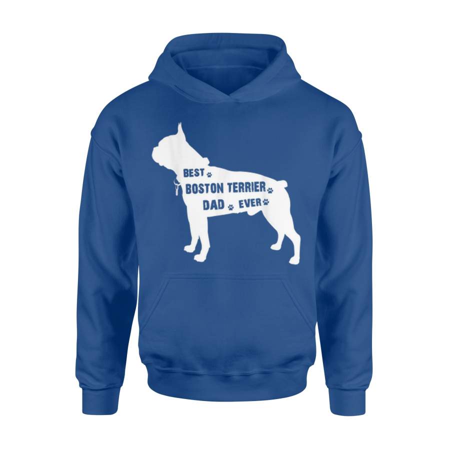 Best Boston Terrier Dog Dad Ever Father’s Day Hoodie