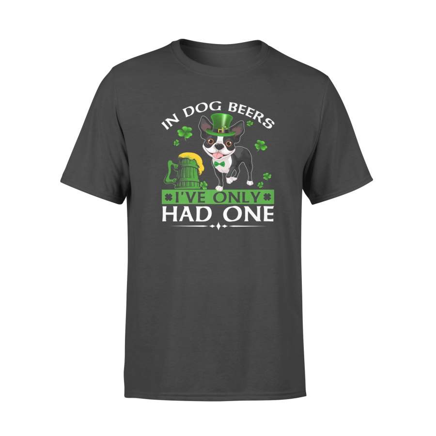 In Dog Beers Funny Boston Terrier St. Patricks Day T-Shirt