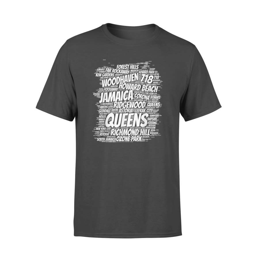 Born Raised In Queens Borough New York City T-Shirt