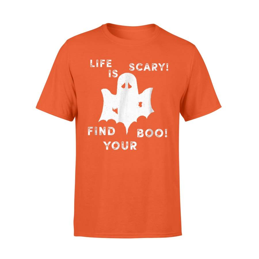 Boo Life Is Scary Halloween Ghost Fun T-Shirt