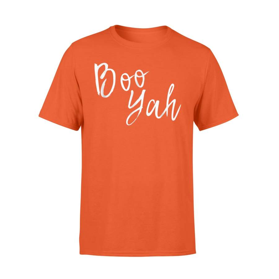 Halloween Boo-Yah Funny Ghost Halloween Costume T-Shirt