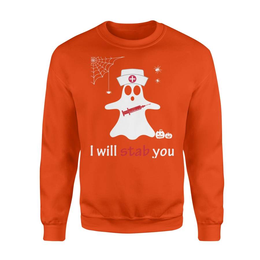 I’ll Stab You Ghost Nurse Halloween Sweatshirt