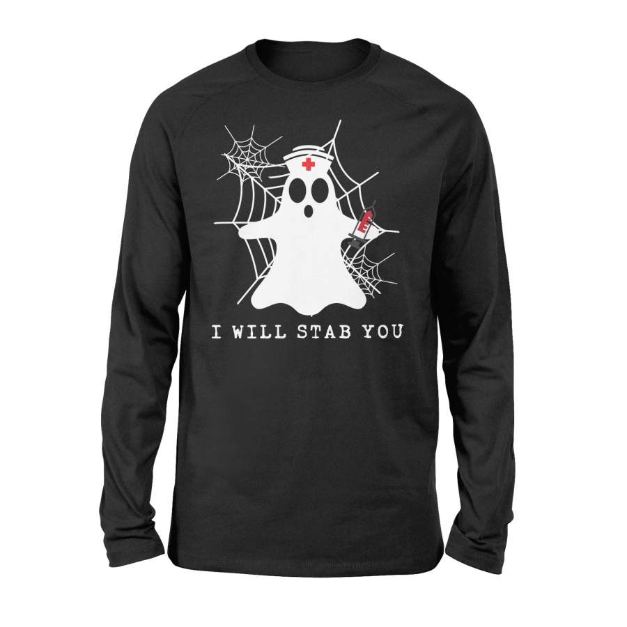 Funny Cute Ghost I Will Stab You Nurse Halloween 02 Halloween Long Sleeve T shirt