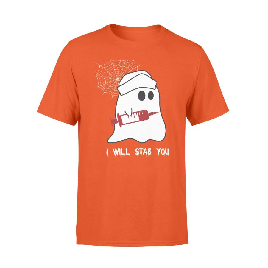 Funny Cute Ghost I Will Stab You Nurse Halloween t shirt