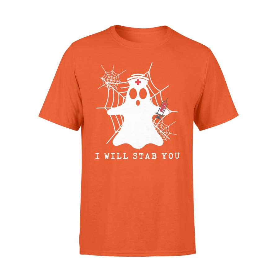 Funny Cute Ghost I Will Stab You Nurse Halloween 02 Halloween t shirt