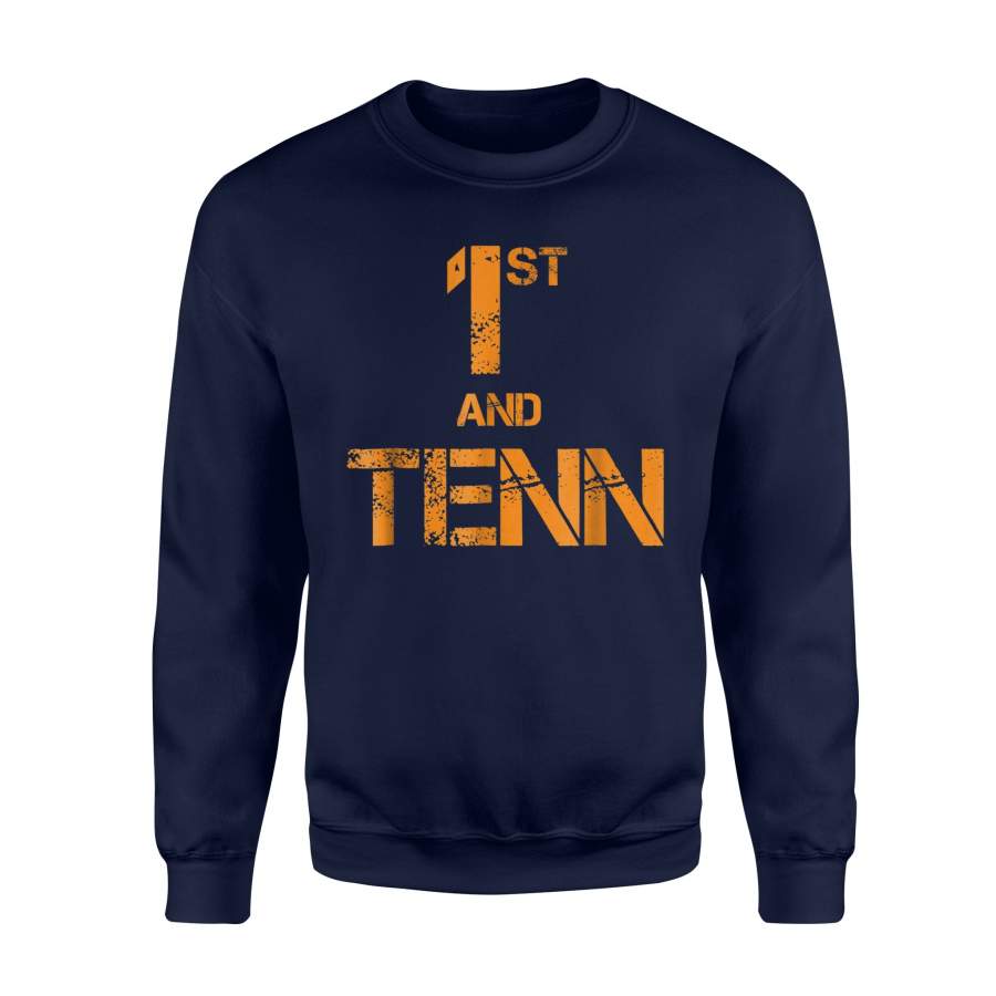 First And Ten Tennessee State Orange Football Fan Sweatshirt