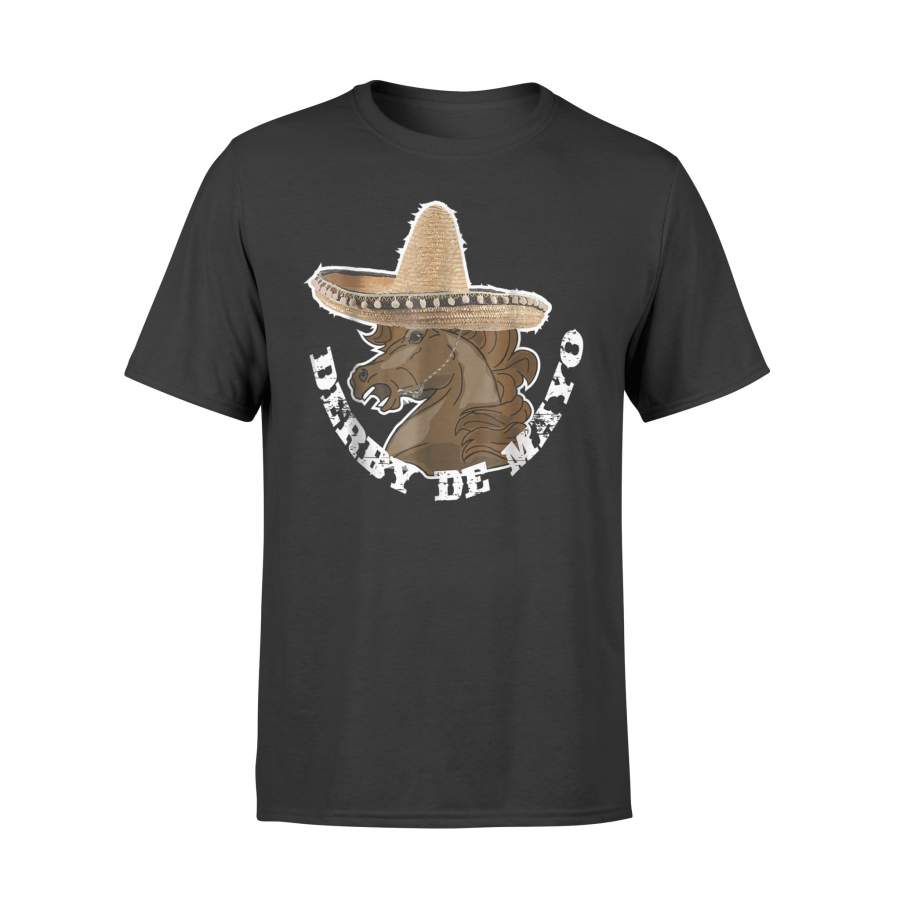 Derby De Mayo Kentucky Horse Race Sombrero Mexican T-Shirt