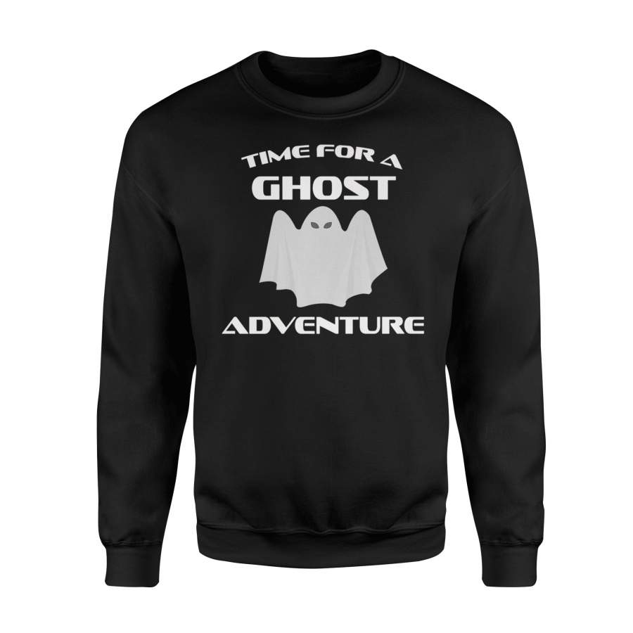 Funny Halloween Time For A Ghost Adventure Fun Halloween Sweatshirt