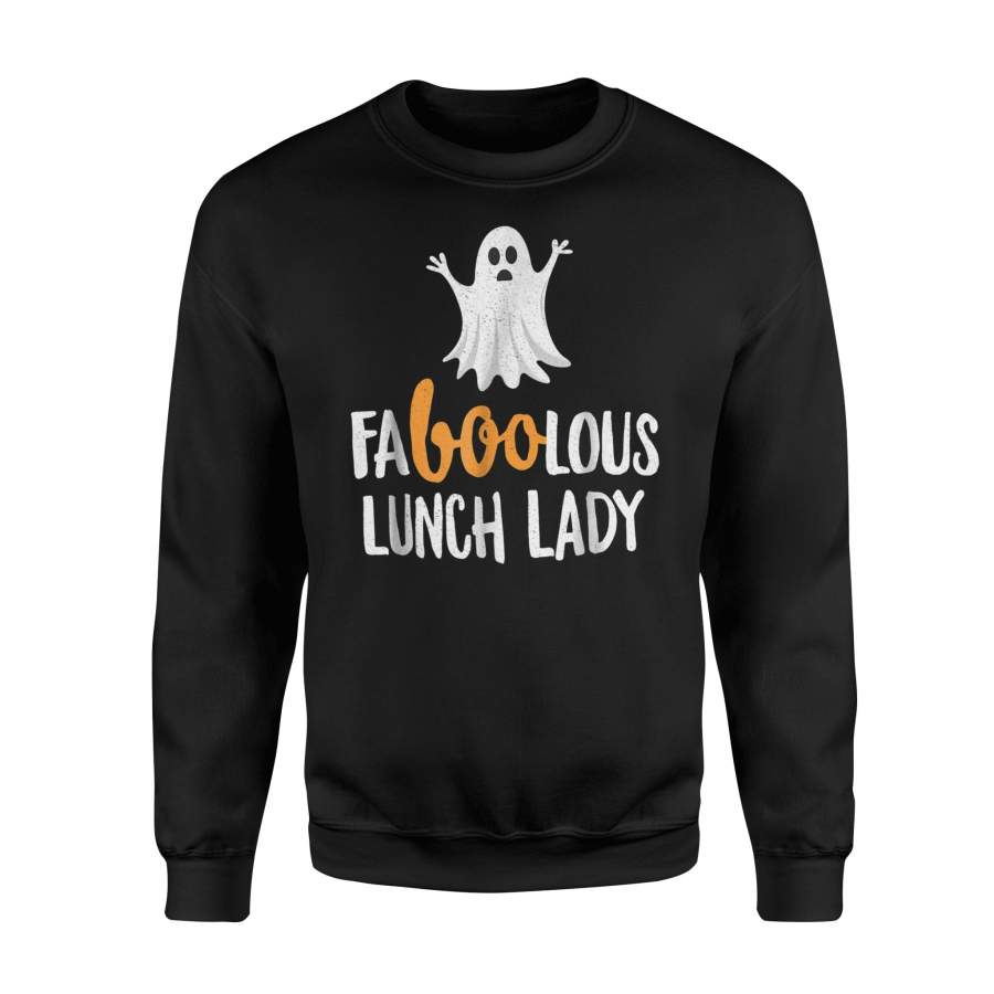 Faboolous (Fabulous) Lunch Lady Halloween Ghost Halloween Sweatshirt
