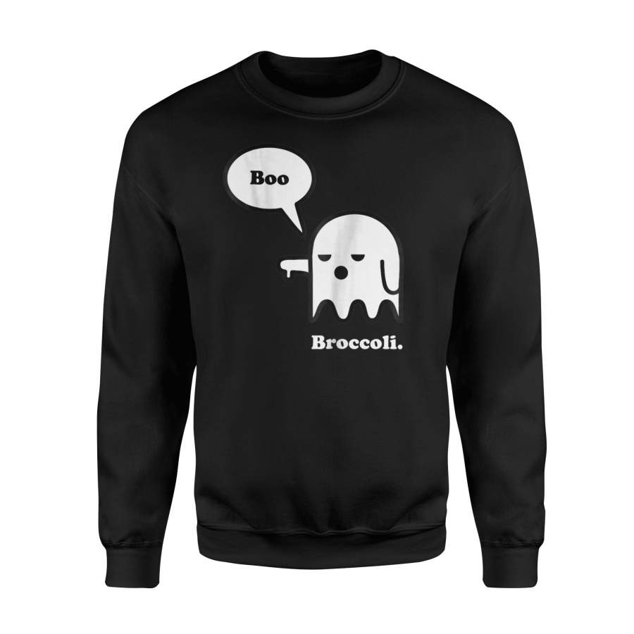 I Hate Broccoli , Funny Halloween Ghost Boo Halloween Sweatshirt