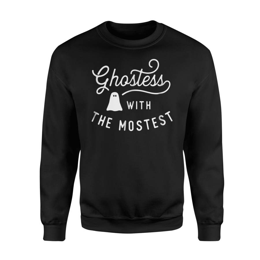 Ghostess With The Mostest Halloween For Women Halloween Sweatshirt