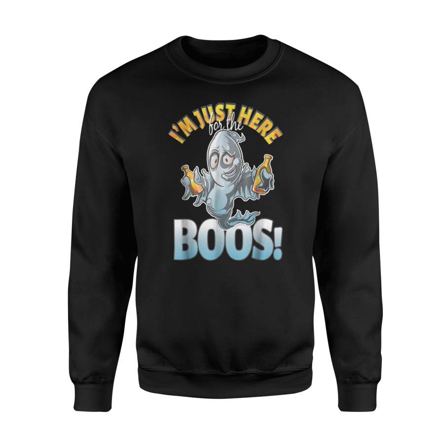 I’m Just Here For The Boos! Drunk Ghost Halloween Sweatshirt