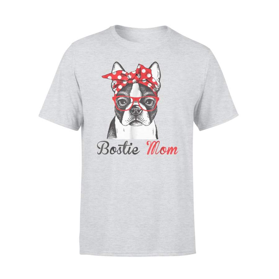 Bostie Mom Boston Terrier Lovers Mothers Day Gift T-Shirt