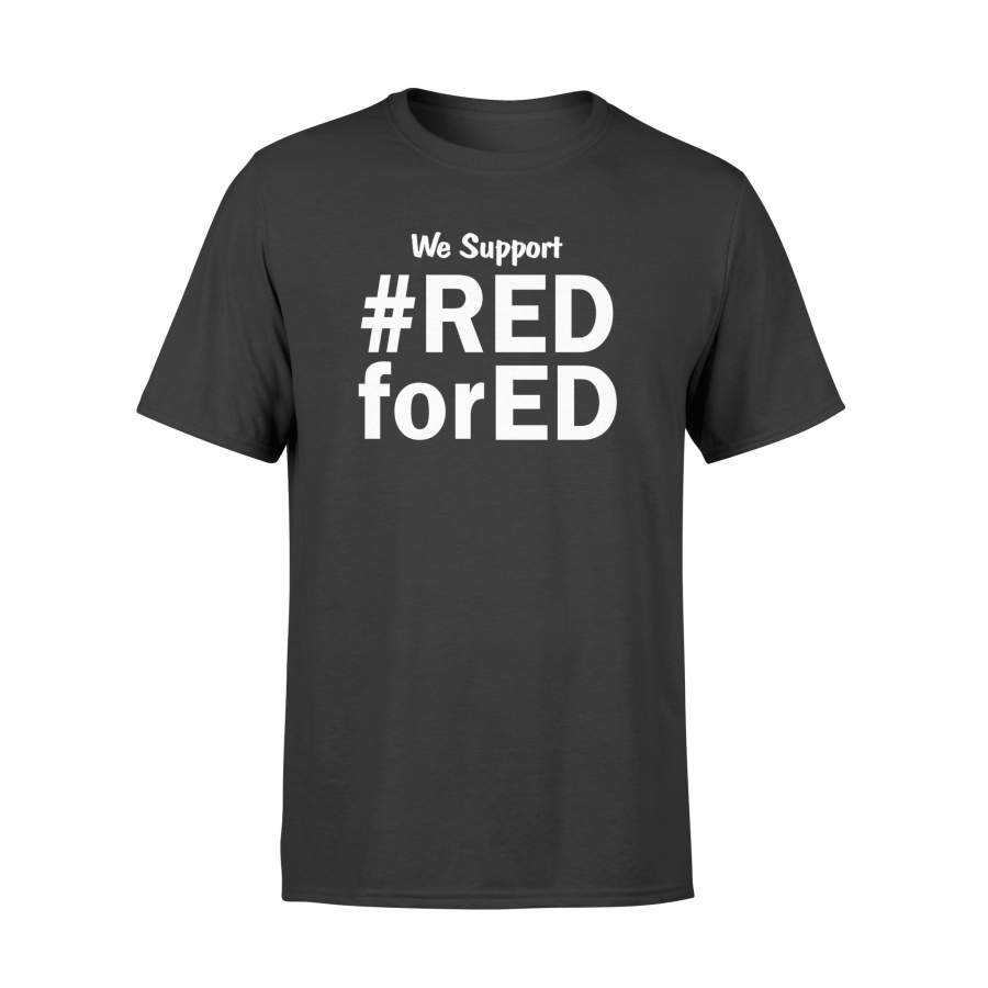 Colorado Arizona Kentucky Teachers Strike Red For Ed T-Shirt