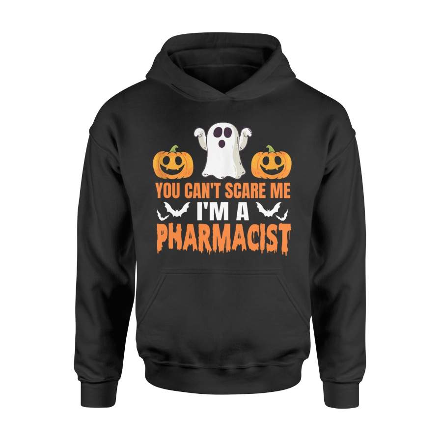 Halloween T Shirt You Can’t Scare Me I’m A Pharmacist Ghost T-Shrit – Standard Hoodie