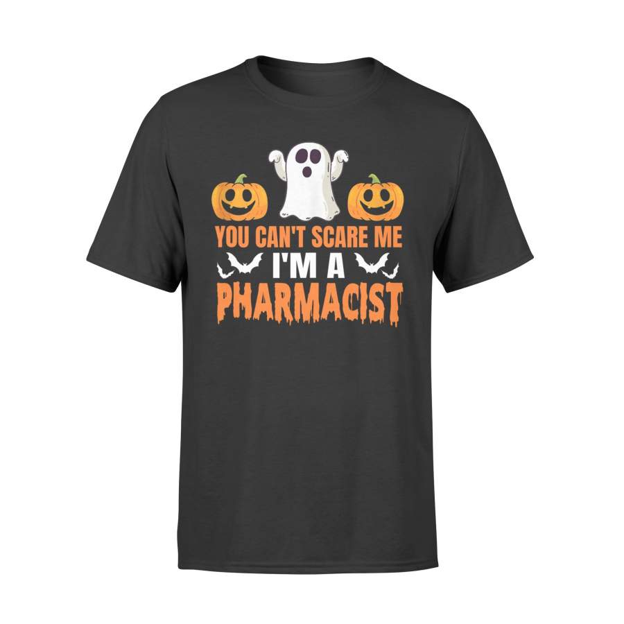 Halloween T Shirt You Can’t Scare Me I’m A Pharmacist Ghost T-Shrit – Standard T-shirt