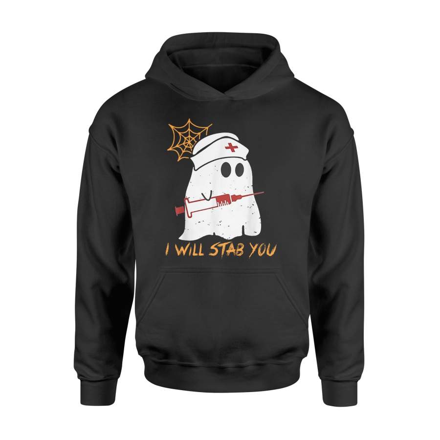 Halloween Tshirt I Will Stab You Ghost Nurse Tshirt – Standard Hoodie