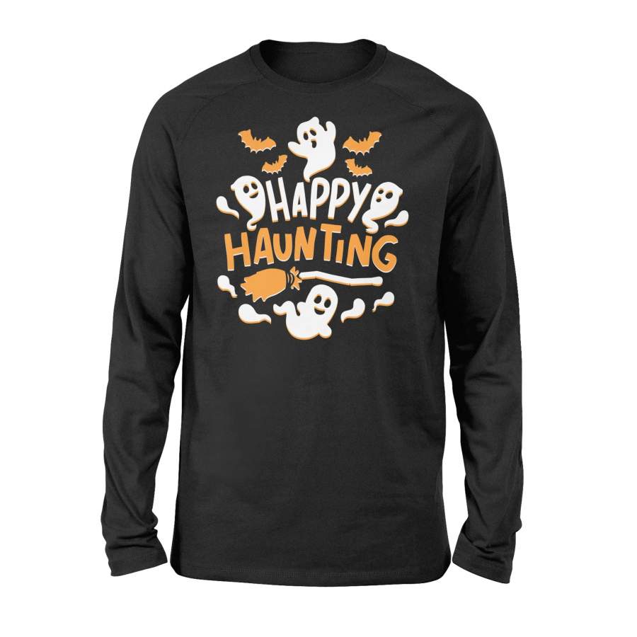 Halloween Tshirt Ghost Happy Haunting Tshirt – Standard Long Sleeve