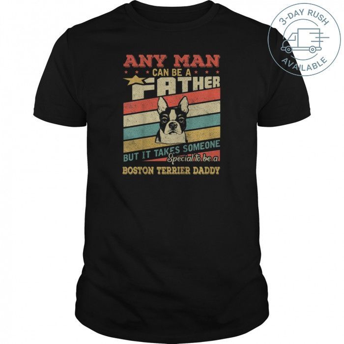 Boston Terrier Daddy Fathers Day Vintage Retro shirt