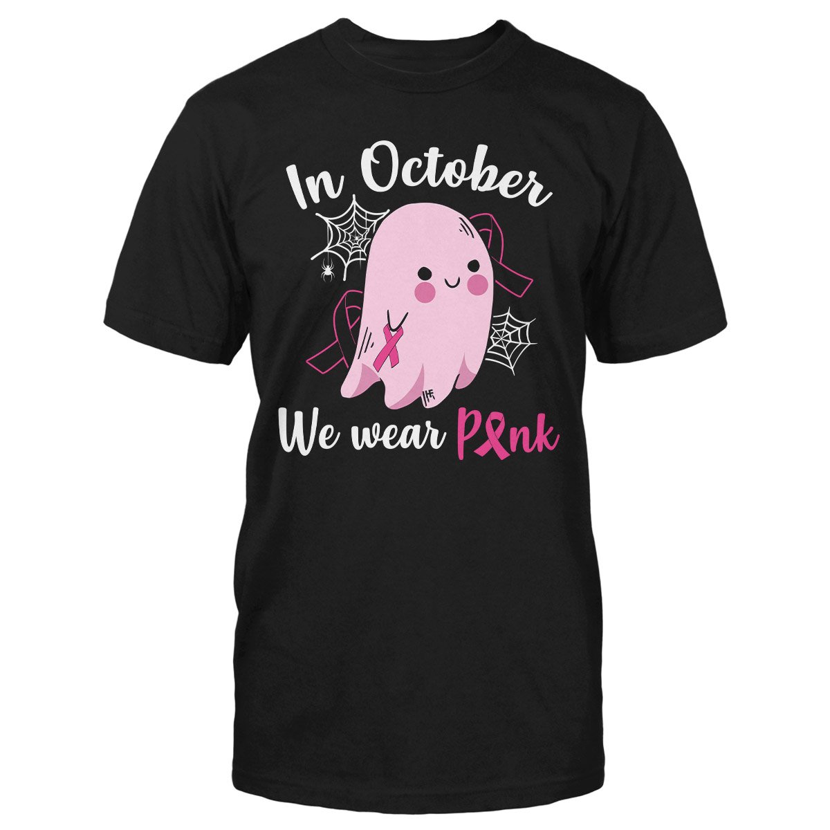 In October We Wear Pink Ghost Breast Cancer Awareness Shirt, Breast Cancer Awareness Month Classic T-Shirt