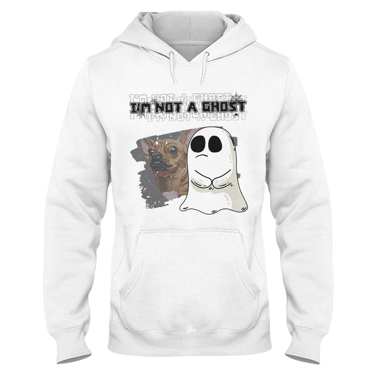 I’M Not A Ghost Chihuahua Ez16 2309 Hoodie