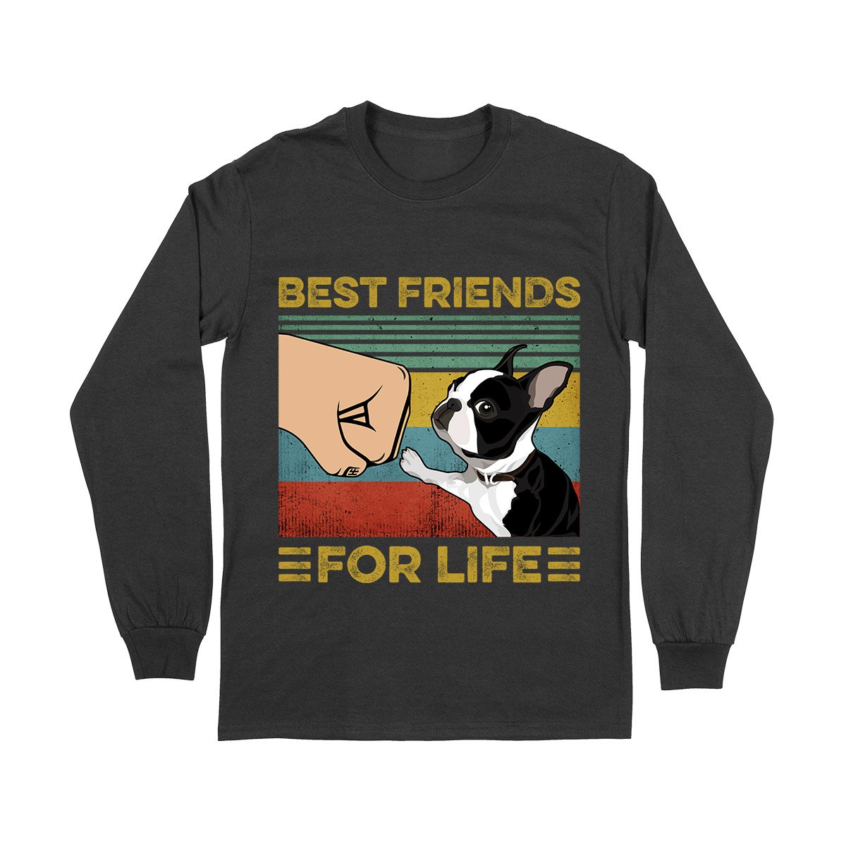 Boston Terrier Best Friends For Life 01 Ez03 1104 Long Sleeve T-Shirt