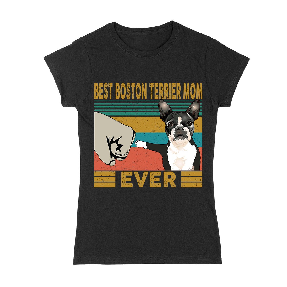 Best Boston Terrier Mom Ever Vintage Ez03 2703 Ladies T-Shirt