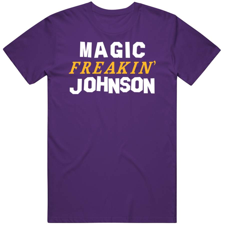 Earvin Magic Johnson Freakin Los Angeles Basketball Fan V2 T Shirt