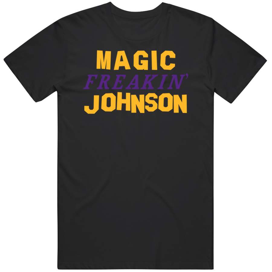 Earvin Magic Johnson Freakin Los Angeles Basketball Fan T Shirt