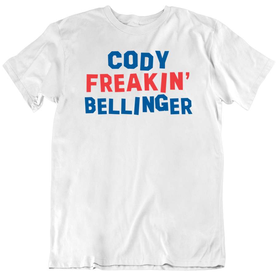 Cody Bellinger Freakin Bellinger Los Angeles Baseball Fan V2 T Shirt