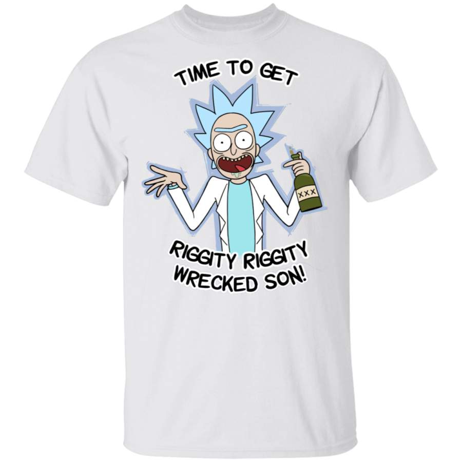 Rick And Morty T Shirt Time To Get Riggity Riggity