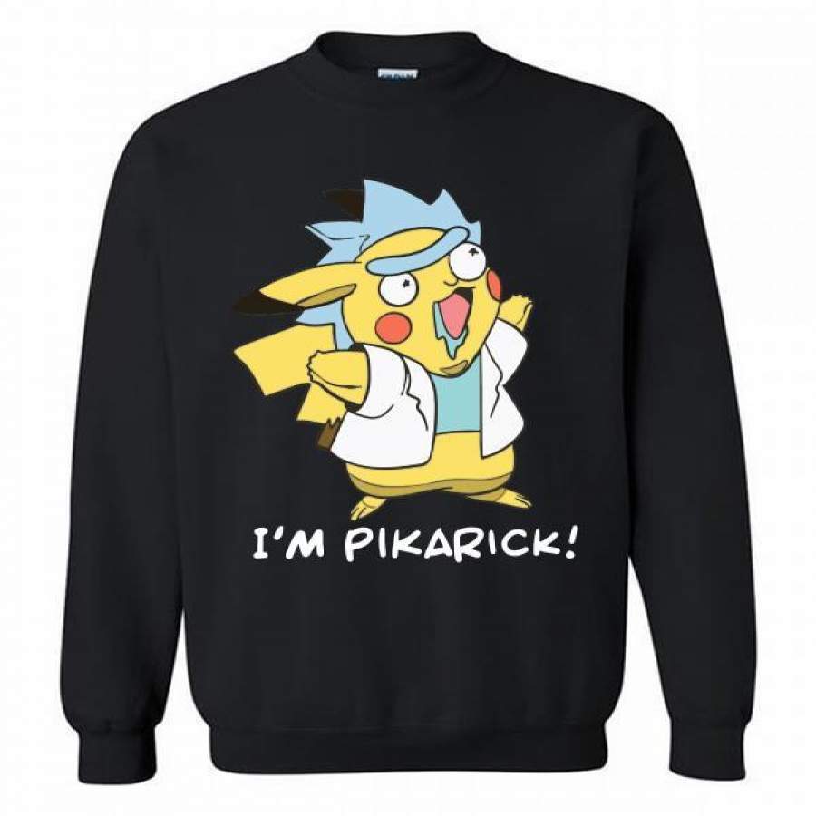 Rick and morty I’m pikarick w Crewneck Sweatshirt