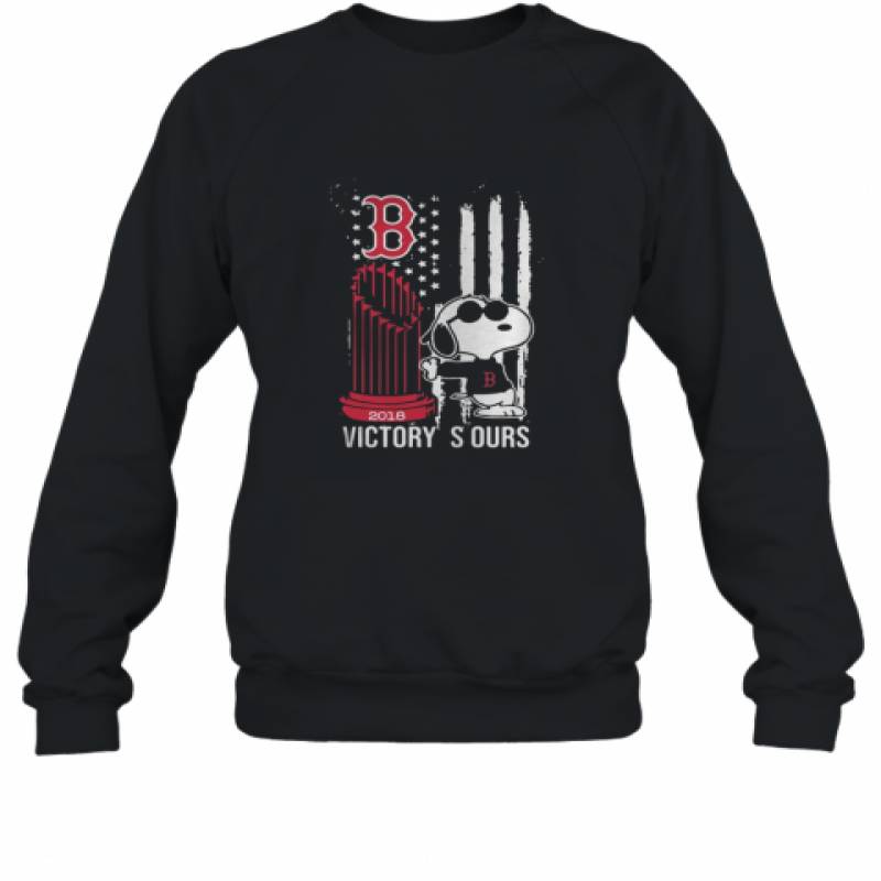 Get Now Victory Is Ours 2018 Snoopy Boston Red Sox shirt Sweatshirt