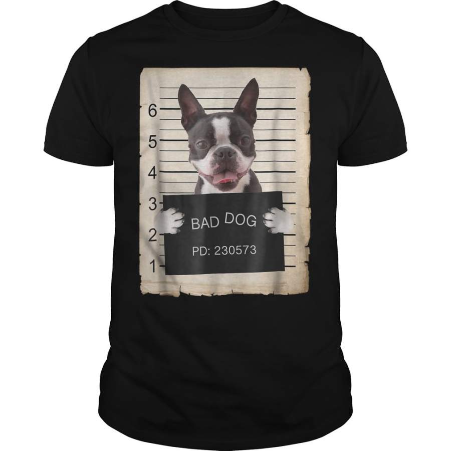 Boston terrier dog mug shot bad dog T-Shirt