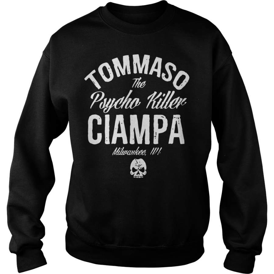 Blackheart tommaso the Psycho killer ciampa milwaukee Sweatshirt