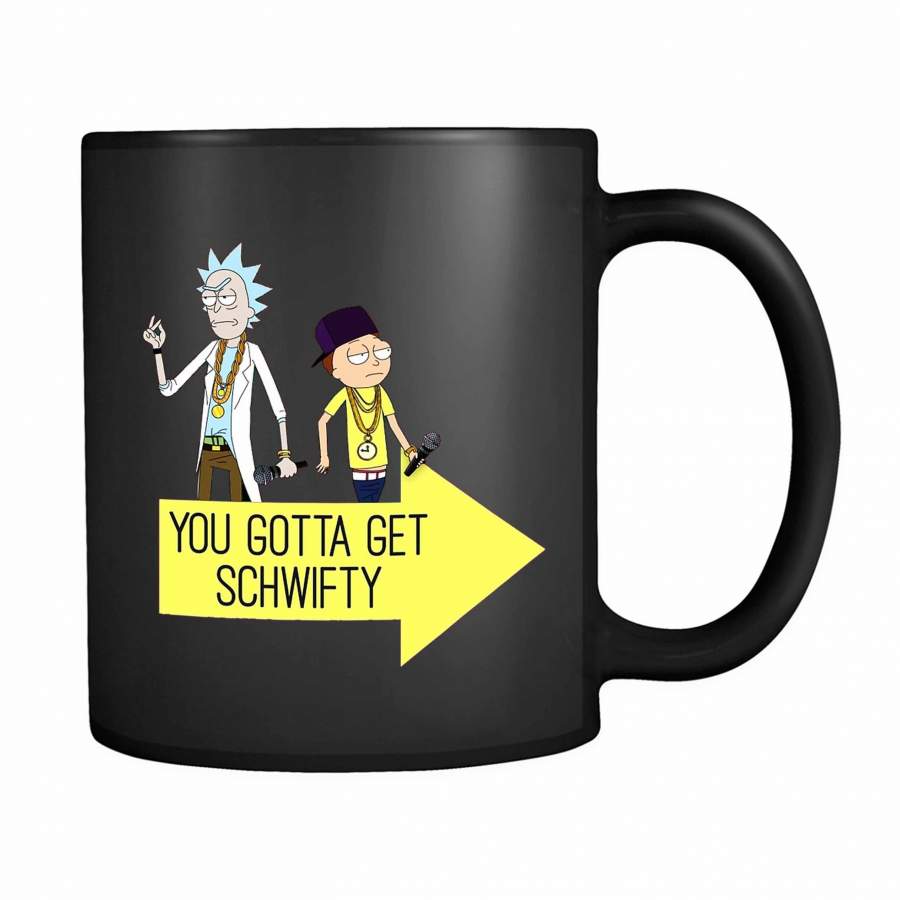 Rick And Morty Shirt Get Schwifty Go 11oz Mug