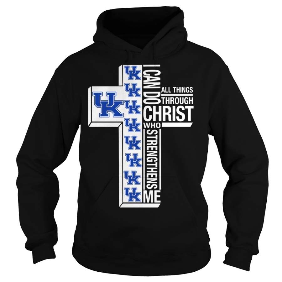 Kentucky Wildcats I can do all things through Christ who strengthens me – Hoodie