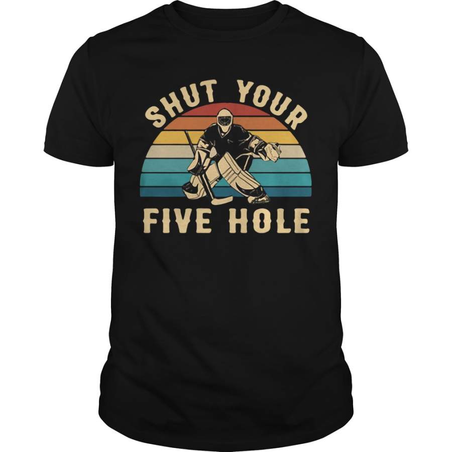 Hockey Shut your five hole vintage T-Shirt