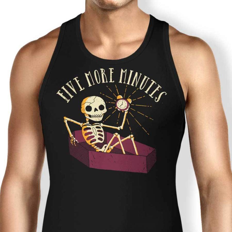 Five More Minutes – Tank Top