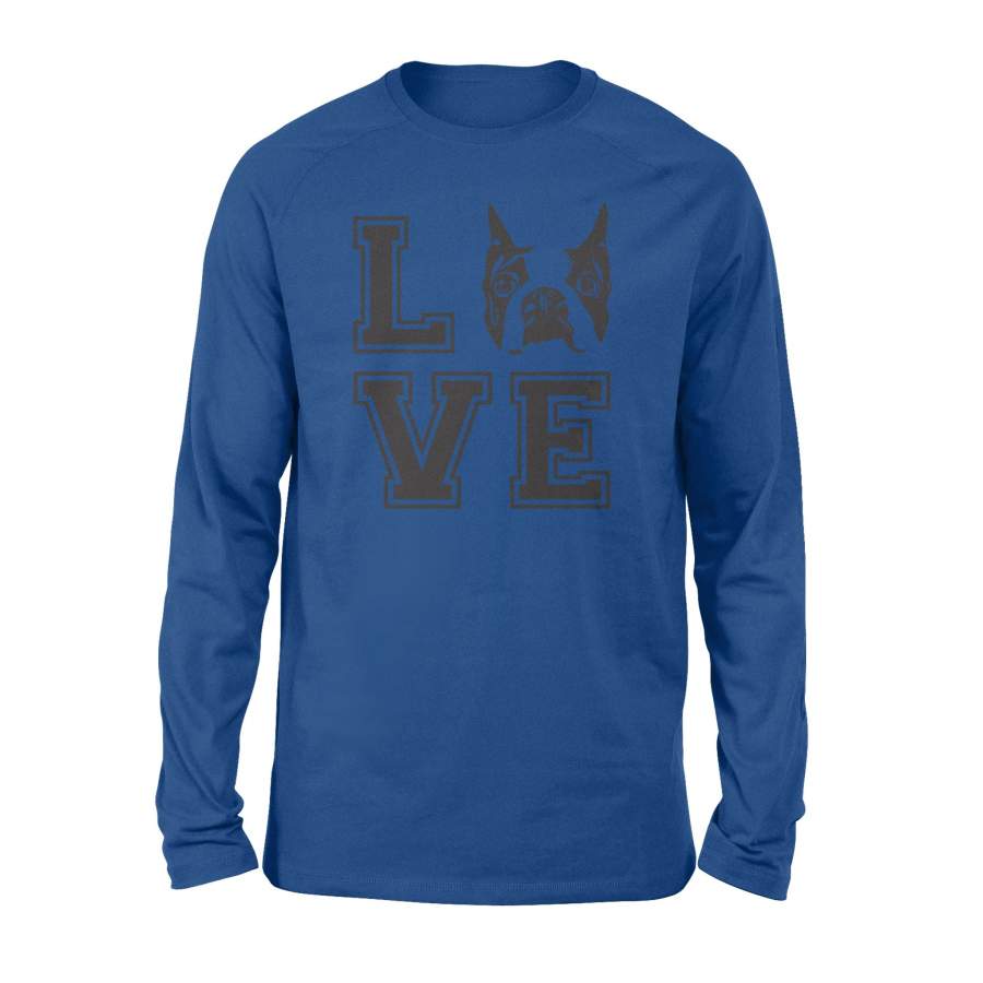 I Love My Boston Terrier Long Sleeve T-Shirt Dog Lovers Gift – Standard Long Sleeve