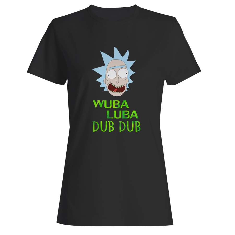 Rick Wubaluba Rick And Morty Woman’s T-Shirt