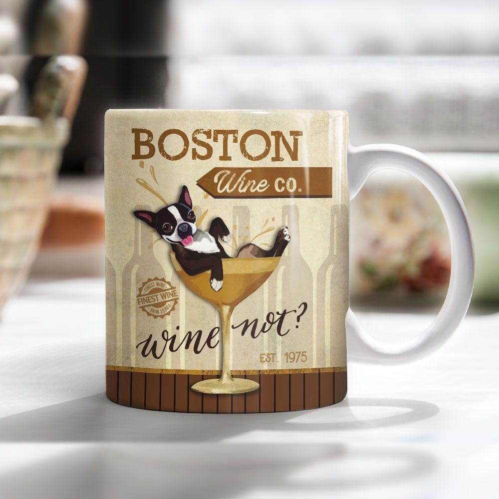 GGL2003051182 Boston Terrier Dog Wine Company Mug Dog Lovers