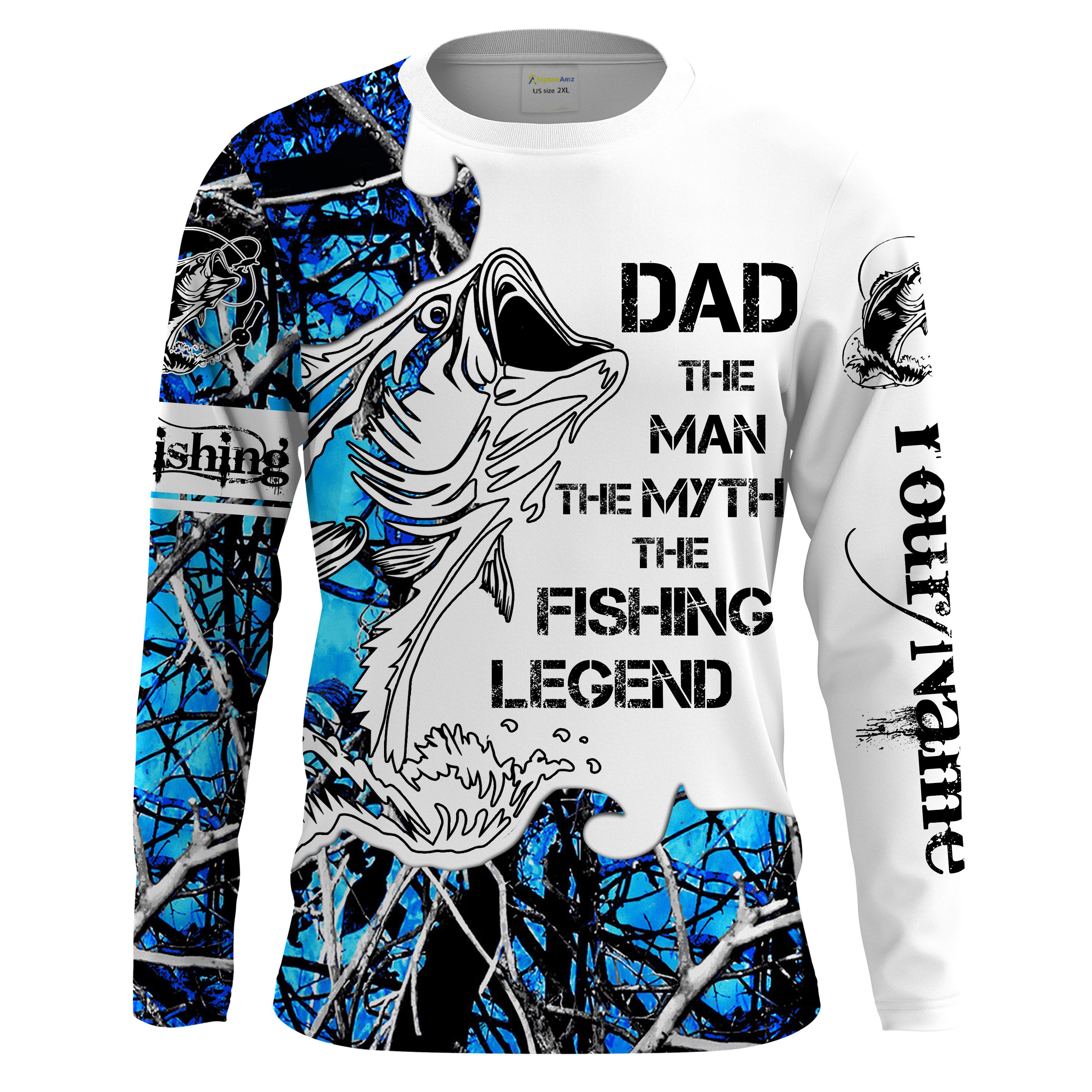 Dad the man the myth the fishing legend blue muddy camo UV protection Custom name fishing shirts UPF30+ father day gifts Chipteeamz NQS1463