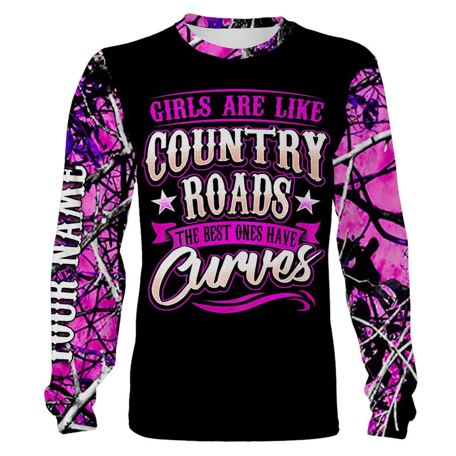 Country girl pink muddy camo Custom name All over print Shirts saying “Girls are like Country roads, The best ones have curves” Hoodie, Sweatshirt, Long sleeve, Tank top, T Shirts styles to choose – IPH2588