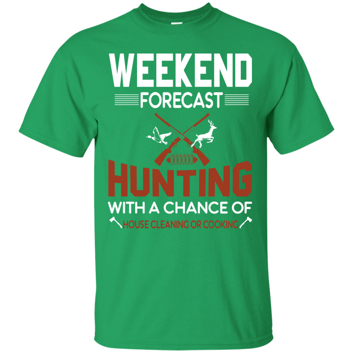 Buy Mens Weekend Shirts Weekend Forecast Hunting Tshirts