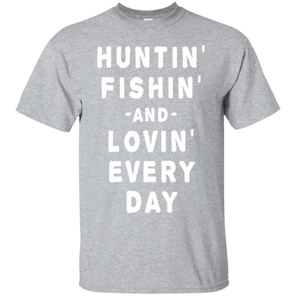 Buy Mens Hunting fishing and loving every day – Mens T-shirt