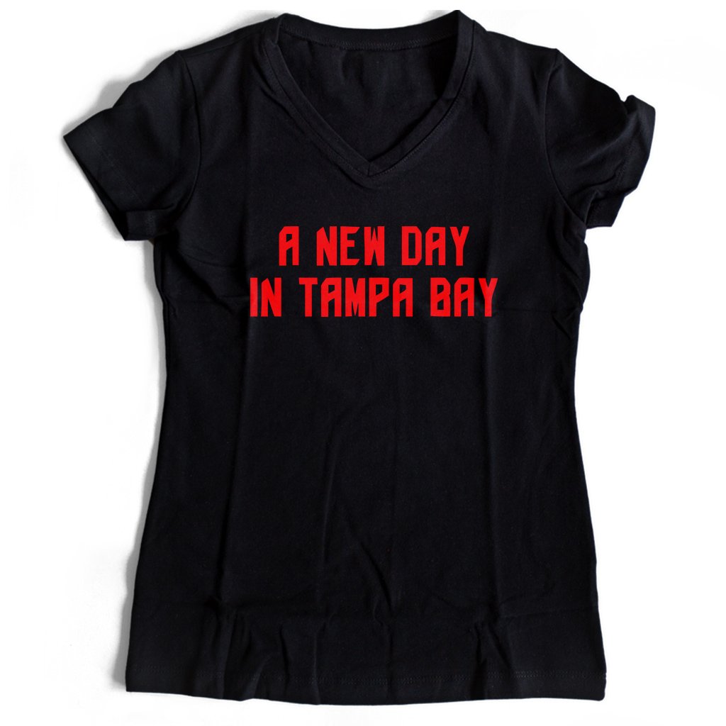 A New Day In Tampa Bay Buccaneers Football Women’s V-Neck Tee T-Shirt