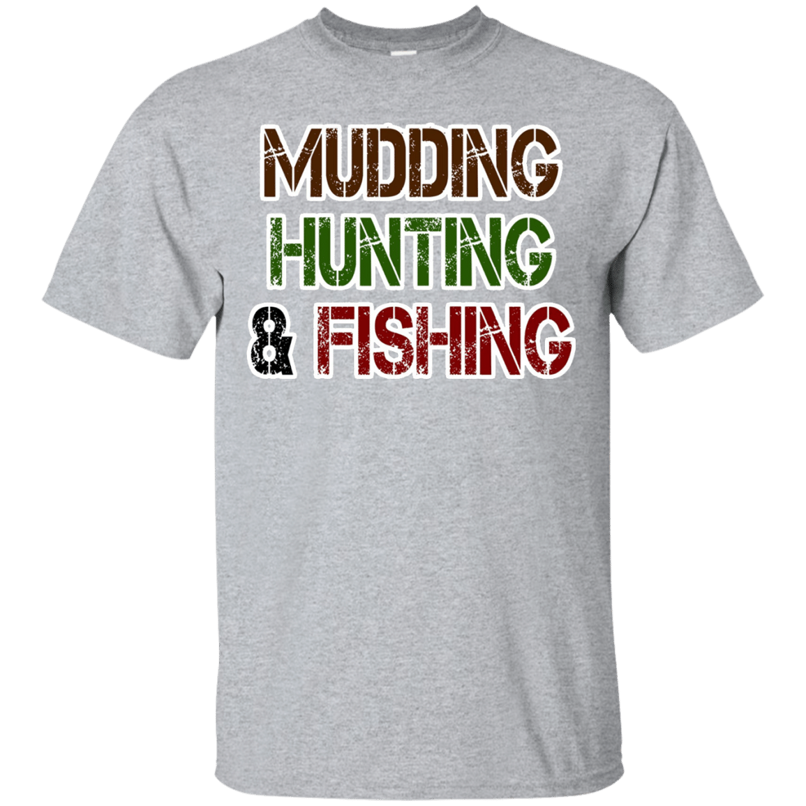 Check out this awesome Mudding Hunting _ Fishing T-Shirt Funny Trucker Hunter Tee