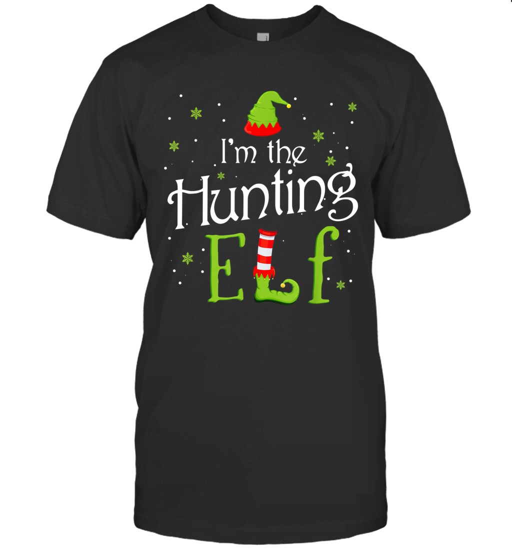 Im The Hunting ELF Christmas Gift Idea Xmas Family Shirt